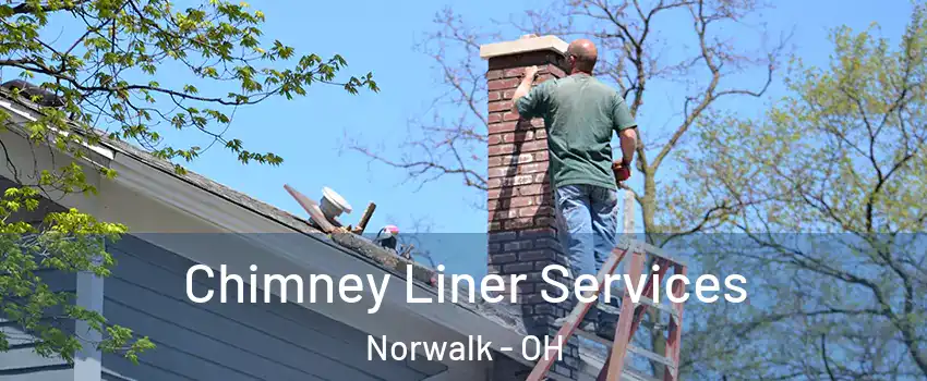  Chimney Liner Services Norwalk - OH