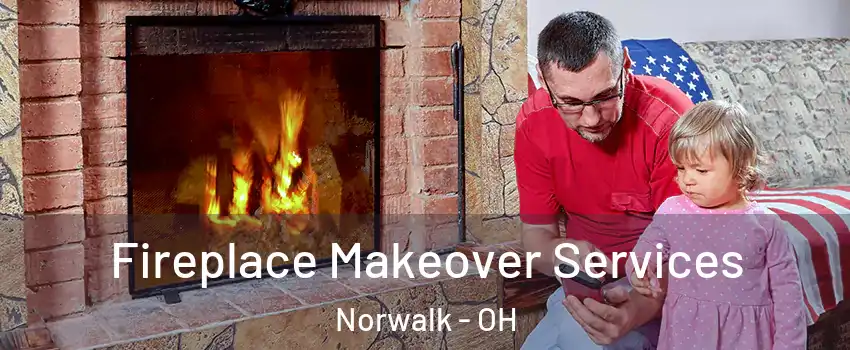  Fireplace Makeover Services Norwalk - OH