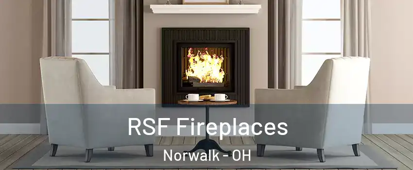  RSF Fireplaces Norwalk - OH
